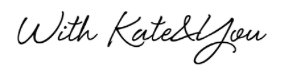 #withkateandyou